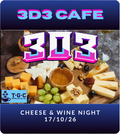 3D3 Cafe - Cheese & Wine Night